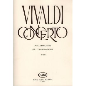 Concerto in fa maggiore per 2 corni e pianoforte : per 2 corni, archi e cembalo RV 538 (F. X. No. 1, P.V. 320)