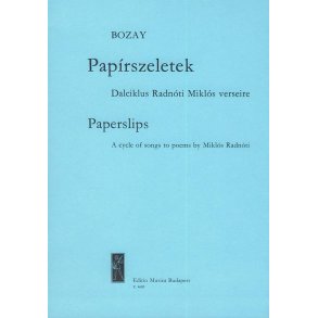 Papierschnitzel op. 5 Vier Lieder für Sopran, Kla : Vier Lieder für Sopran, Klarinette und Violoncello nach Gedichten von M. Radnóti