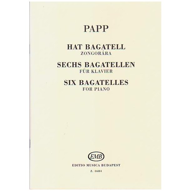 Sechs Bagatellen - Six Bagatelles