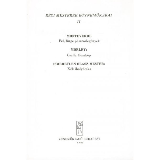 R&eacute;gi mesterek egynem&uuml;karai V2 : Upper Voices Collection