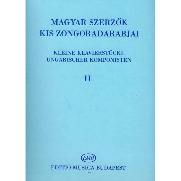 Kleine Klavierst&uuml;cke ungarischer Komponisten II