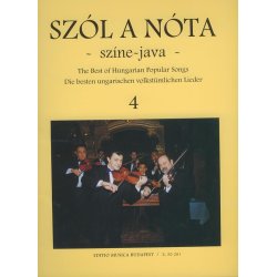 Szol a nota sz&iacute;ne-java - 45 Ungarische Lieder Si : Sing- und Violinstimme mit Klavierbegleitung und Akkordsymbolen