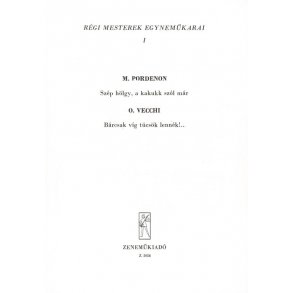 Régi mesterek egynemükarai V1 : Upper Voices Collection