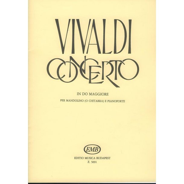 Concerto in do maggiore : per mandolino (o chitarra), archi e cembalo RV 425 (F. V. No. 1, P.V. 134)