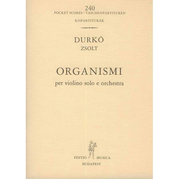 Organismi : f&uuml;r Violine und Orchester - Concertos