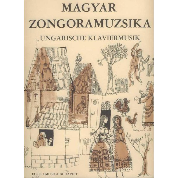 UNGARISCHE KLAVIERMUSIK : ff&uuml;r die unteren Klassen der Musikschulen