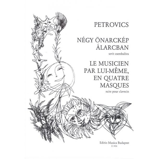 La musicien par lui-meme, en quatre masques : Suite f&uuml;r Cembalo