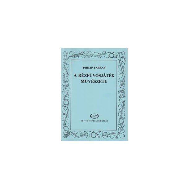 The Art of Brass Playing