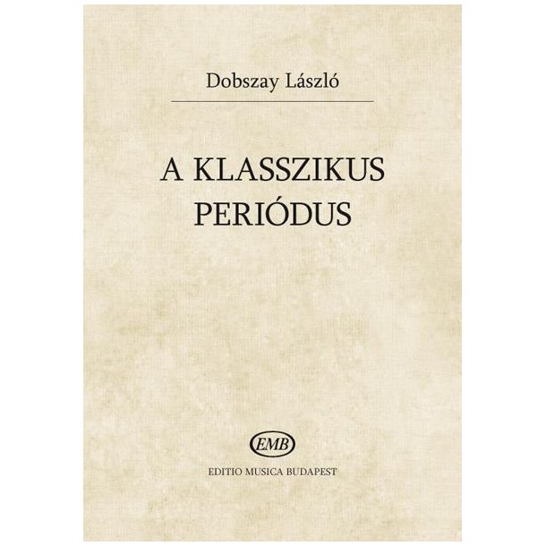 A Klasszikus Peri&oacute;dus