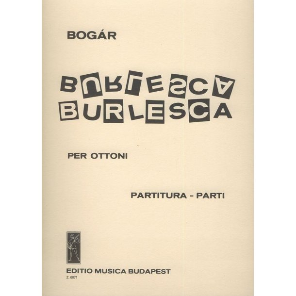Burlesca : f&uuml;r drei Trompeten, zwei Posaunen und Tuba