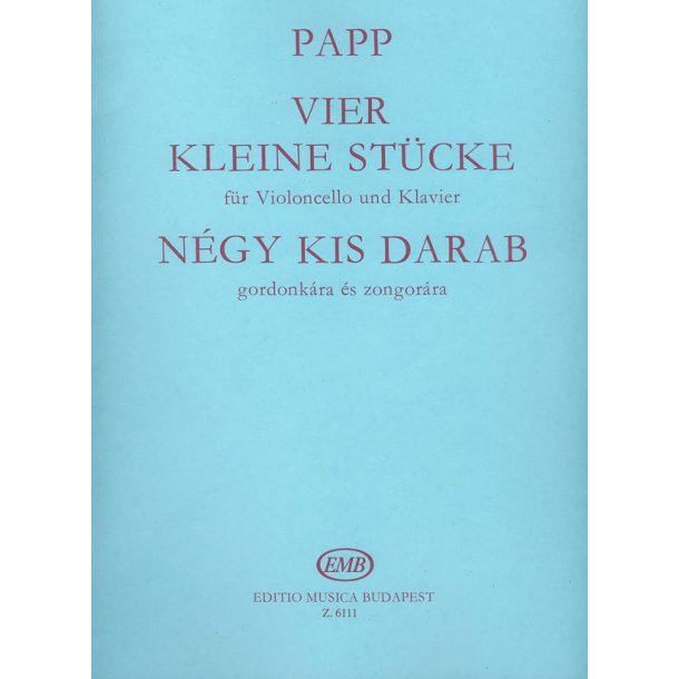 Vier kleine St&uuml;cke - Four Little Pieces