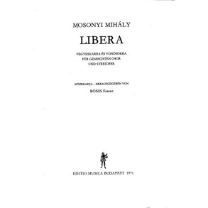Libera for mixed voices and string instruments