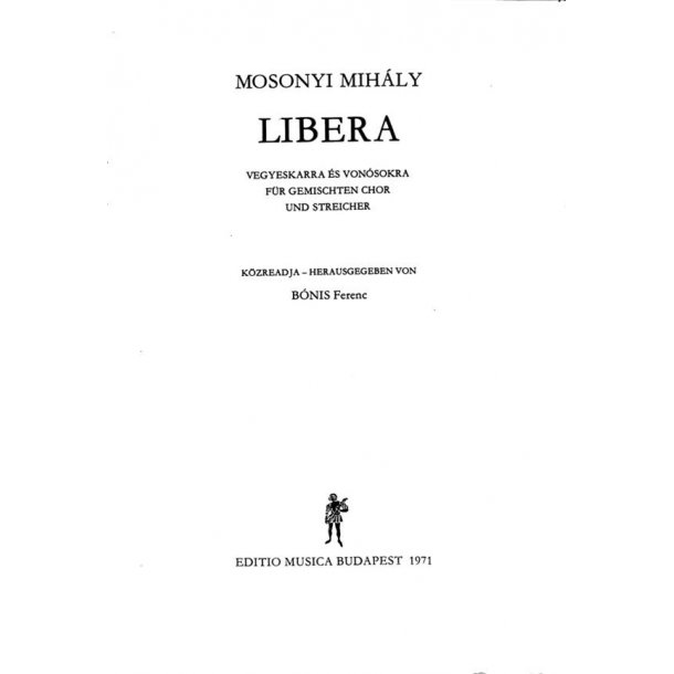 Libera for mixed voices and string instruments