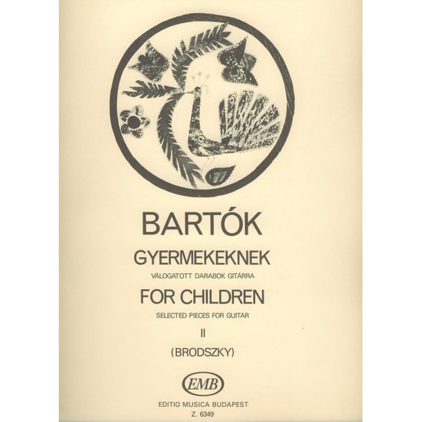 F&uuml;r Kinder II Ausgew&auml;hlte St&uuml;cke f&uuml;r Gitarre : Ausgew&auml;hlte St&uuml;cke f&uuml;r Gitarre