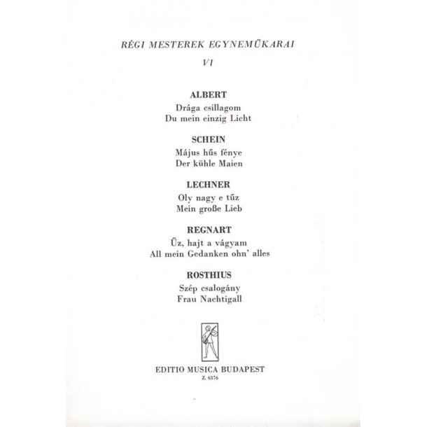 R&eacute;gi mesterek egynem&uuml;karai V6 : Upper Voices Collection