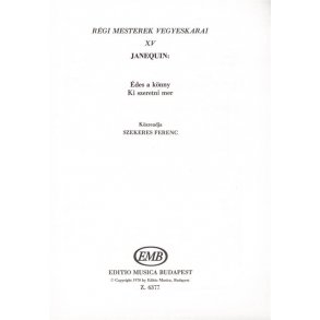 Regi mesterek vegyeskarai XV