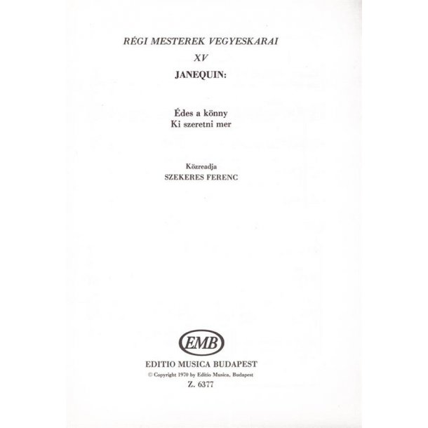 Regi mesterek vegyeskarai XV