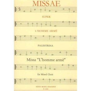 Missa L'homme arme für gem. Chor : für gem. Chor