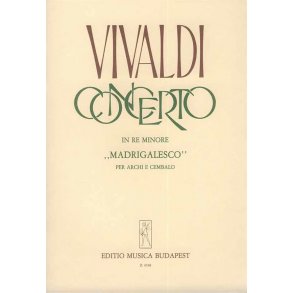 Konzert D-Moll Rv 129 (Madrigal