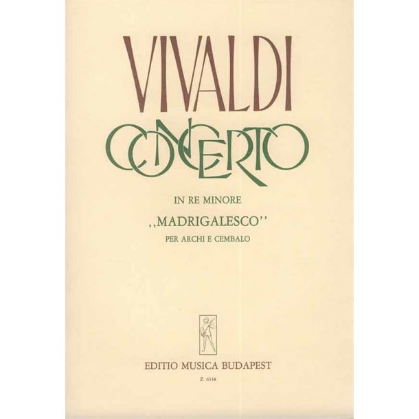 Konzert D-Moll Rv 129 (Madrigal