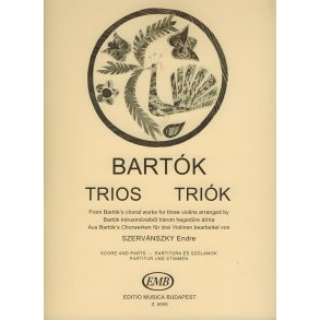 Trios for Violins - Trios für Violinen : Transcribed from Bartók's Choral Works for Music Students