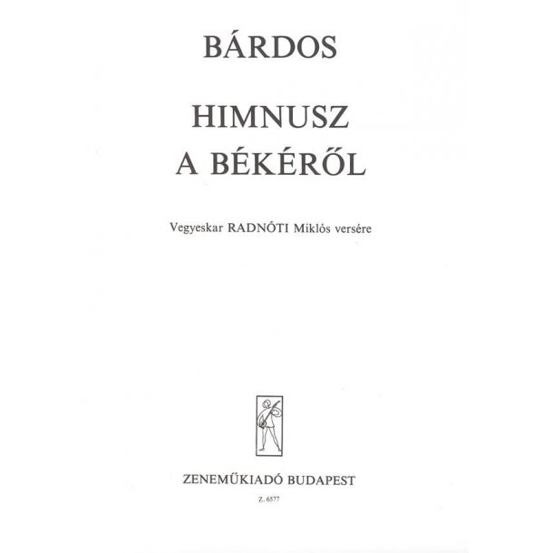 Himnusz a b&eacute;k&eacute;r&ouml;l