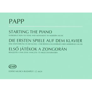 Starting the Piano : Introduction to tone and movement in modern music