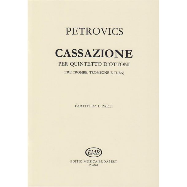 Cassazione f&uuml;r drei Trompeten, zwei Posaunen und : f&uuml;r drei Trompeten, zwei Posaunen und Tuba