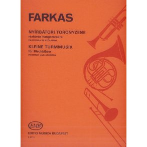 Kleine Turmmusik für drei Trompeten, vier Hörner : für drei Trompeten, vier Hörner, drei Posaunen und Tuba