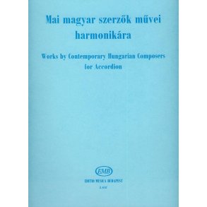 Werke Zeitgenössischer Ungarischer Komponisten