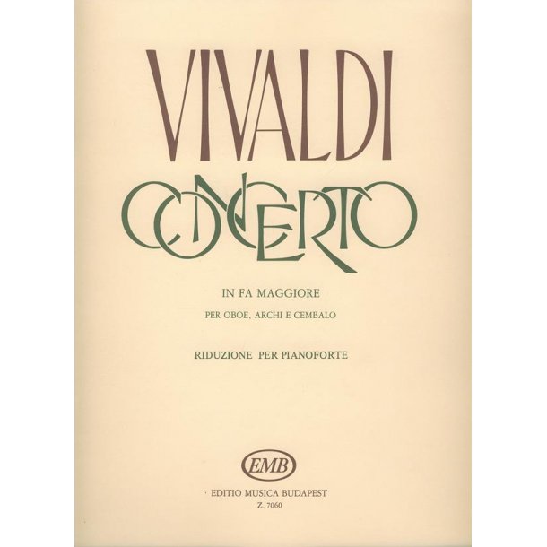Concerto In Fa Maggiore Per Oboe, Archi E Czalo