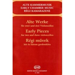 Alte Werke f&uuml;r zwei und drei Violoncelli