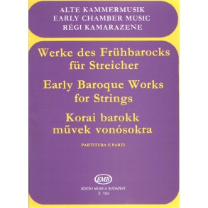 Werke des Frühbarock für Streicher Trios und Qua : Trios und Quartetten mit Continuo
