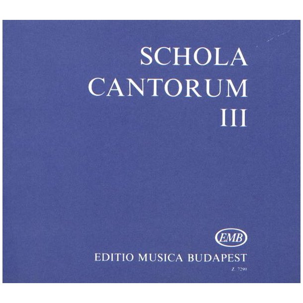 Schola cantorum III Zwei- und dreistimmige Motett : Zwei- und dreistimmige Motetten