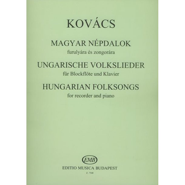 Ungarische Volkslieder : f&uuml;r Fl&ouml;te und Klavier