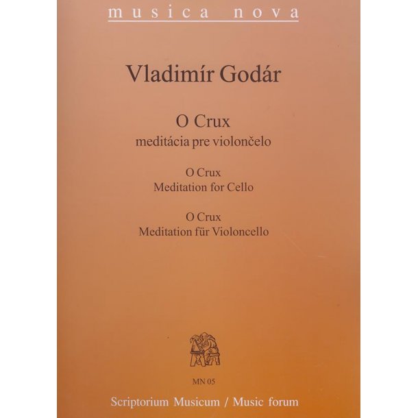 O Crux : Meditation f&uuml;r Violoncello
