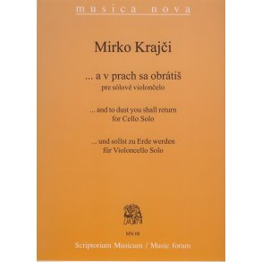 ...und sollst zu Erde werden MN08 für Violoncell : für Violoncello Solo