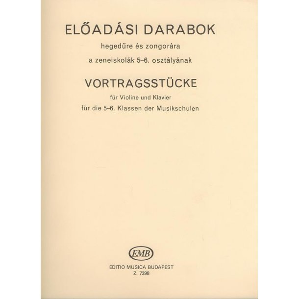 Vortragsst&uuml;cke f&uuml;r Violine und Klavier zu Band V : zu Band V-VI der Violinschule