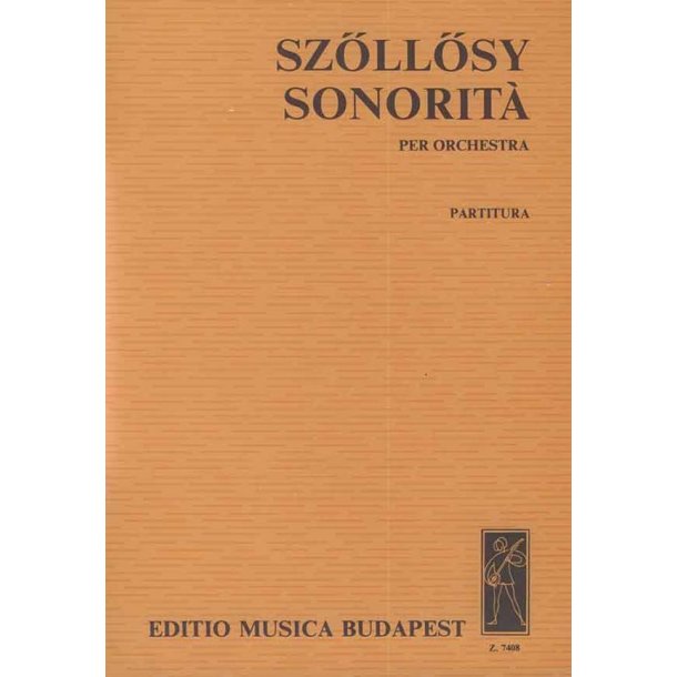 Sonorit&aacute; : f&uuml;r Orchester