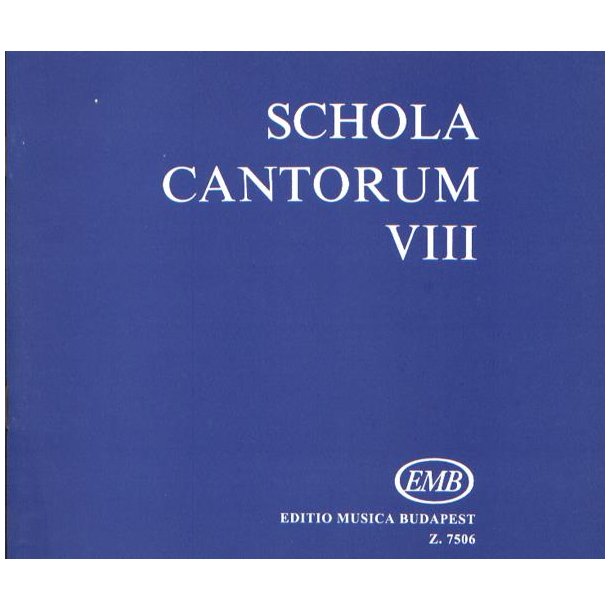 Schola cantorum VIII Zwei- und dreistimmige Motet : Zwei- und dreistimmige Motetten