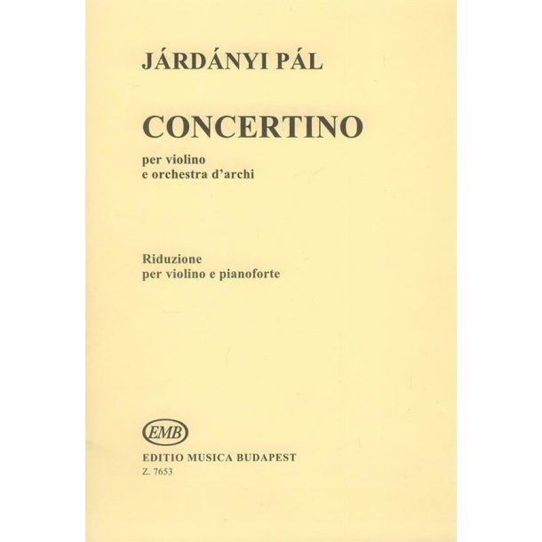 Concertino f&uuml;r Violine und Streichorchester : f&uuml;r Violine und Streichorchester