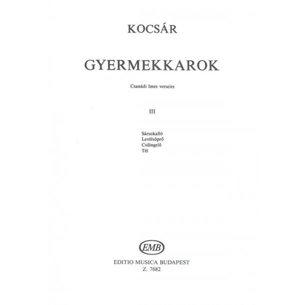 Gyermekkarok Iii.