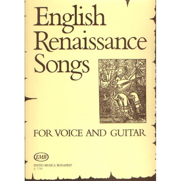 Englisch Renaissance Songs f&uuml;r Singstimme und Gi : f&uuml;r Singstimme und Gitarre