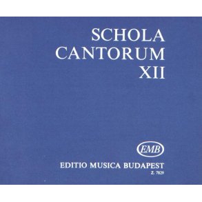 Schola cantorum XII Zwei- und dreistimmige Motett : Zwei- und dreistimmige Motetten