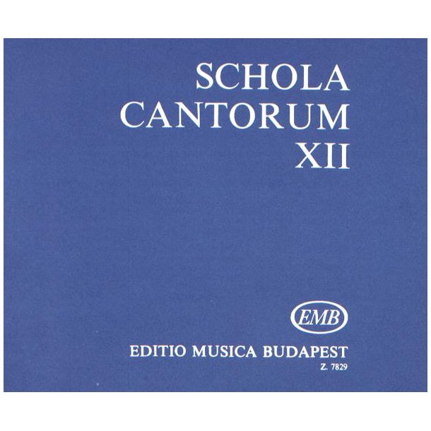 Schola cantorum XII Zwei- und dreistimmige Motett : Zwei- und dreistimmige Motetten