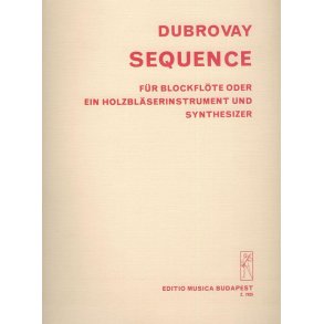 Sequence : für Blockflöte oder ein Holzblasinstrument und Synthesizer