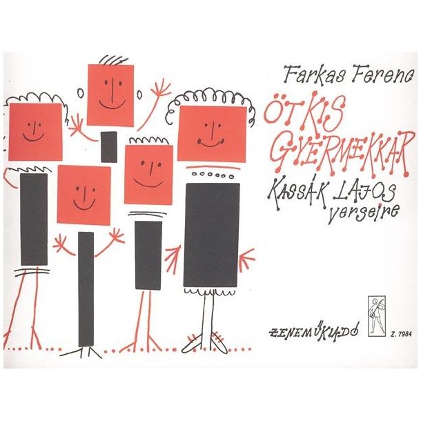 &Ouml;t kis gyermekkar