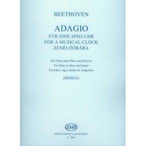 Adagio für eine Spieluhr WoO 33-1 : WoO 331-1