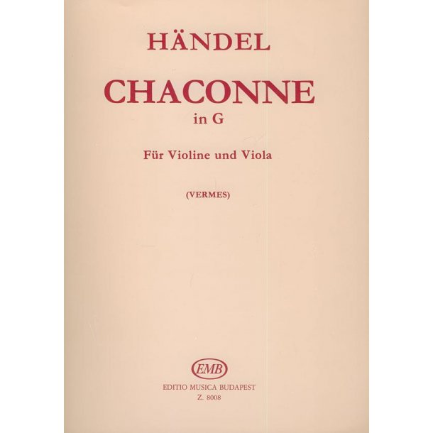 Chaconne in G f&uuml;r Violine und Viola : f&uuml;r Violine und Viola