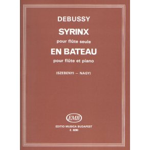 Syrinx pour flute seule - En bateau pour flute et